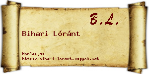 Bihari Lóránt névjegykártya